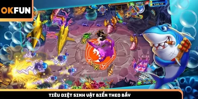 Tiêu diệt sinh vật biển theo bầy